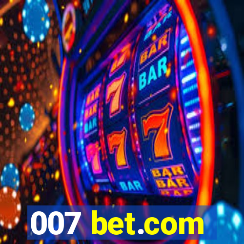 007 bet.com